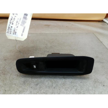 Interrupteur de leve vitre arriere gauche PEUGEOT 308 2 SW