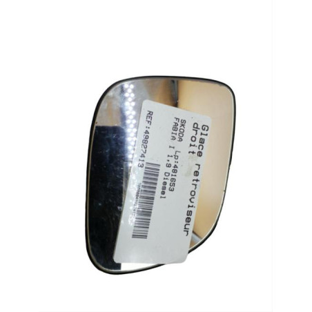 Glace retroviseur droit SKODA FABIA 1