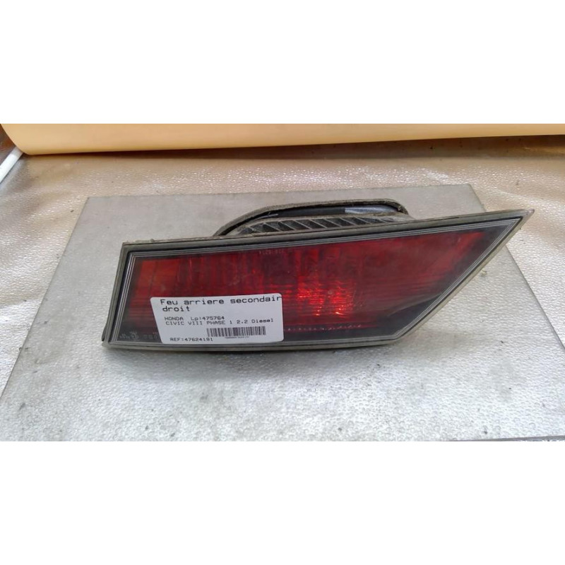Feu arriere secondaire droit (feux) HONDA CIVIC 8 Photo n°1