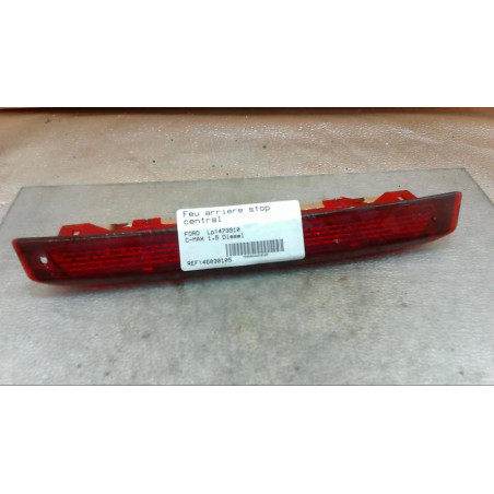 Feu arriere stop central FORD C-MAX 2