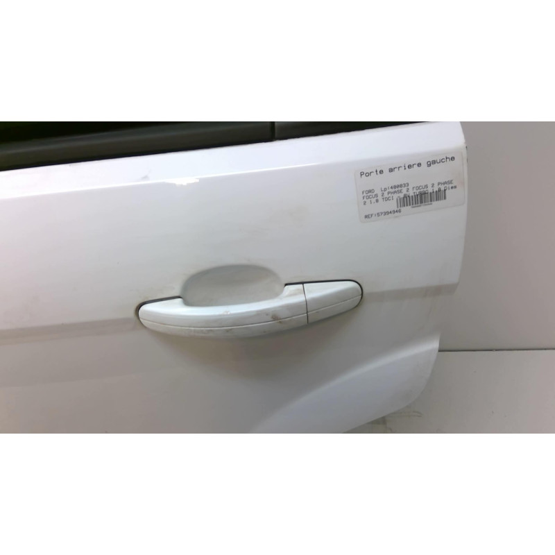 Porte arriere gauche FORD FOCUS 2 Photo n°1