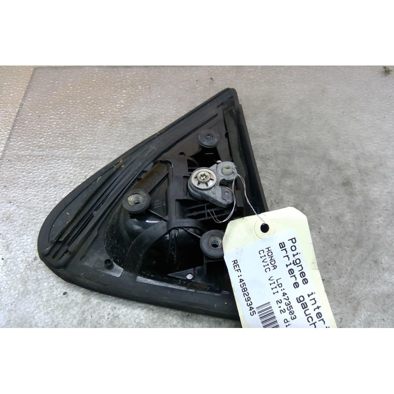Poignee interieur arriere gauche HONDA CIVIC 8 Photo n°1