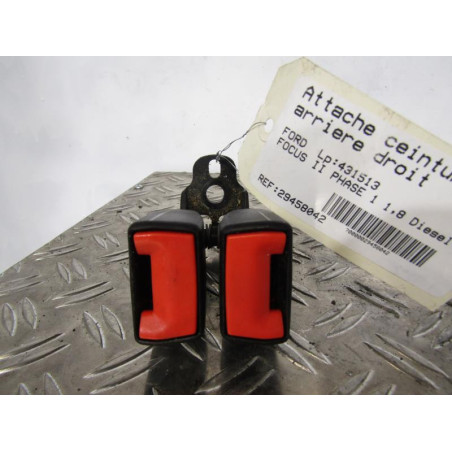 Attache ceinture arriere droit FORD FOCUS 2