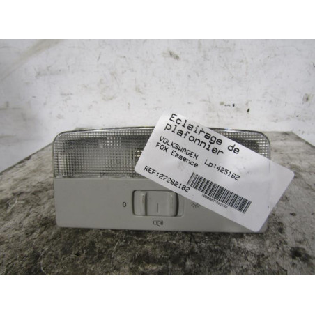 Eclairage de plafonnier VOLKSWAGEN FOX